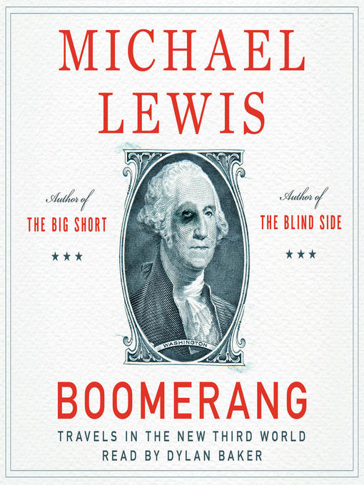 Title details for Boomerang by Michael Lewis - Available